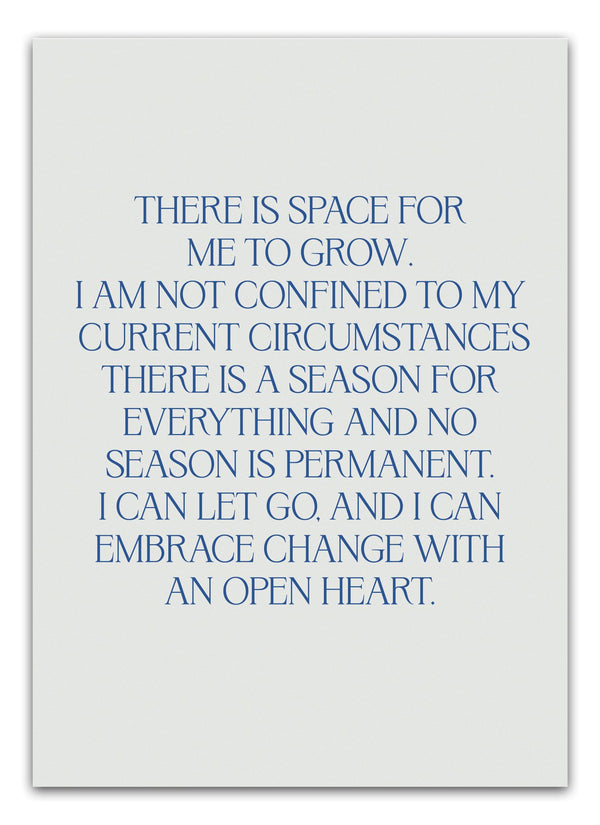 There is space for me to grow Plakat